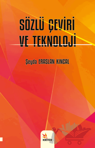 Sözlü Çeviri ve Teknoloji
