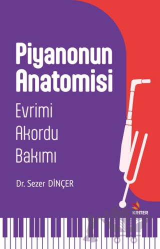 Piyanonun Anatomisi