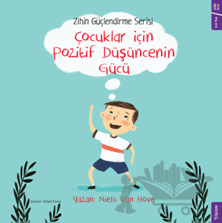 Çocuklar için Pozitif Düşüncenin Gücü