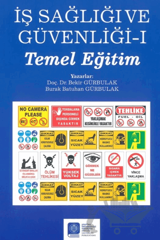 İş Sağlığı ve Güvenliği – I – (Temel Eğitim)