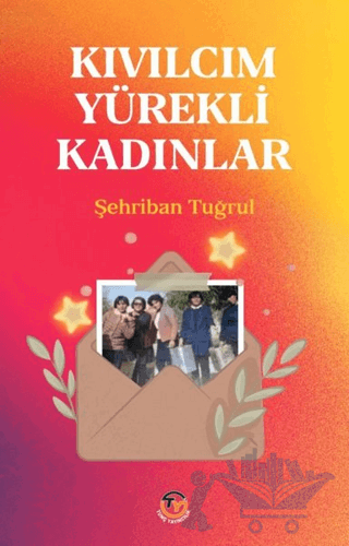 Kıvılcım Yürekli Kadınlar