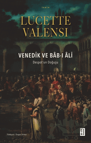 Venedik ve Bab-ı Ali