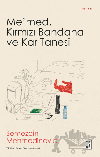 Me’med, Kırmızı Bandana ve Kar Tanesi