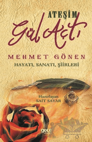 Ateşim Gül Açtı