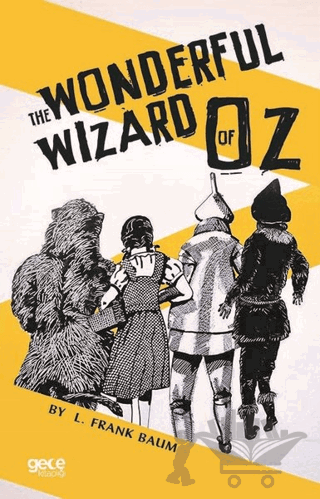 The Wonderful Wizard Of Oz