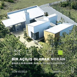 Bir Açılış Olarak Mekan