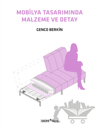 Mobilya Tasarımında Malzeme ve Detay