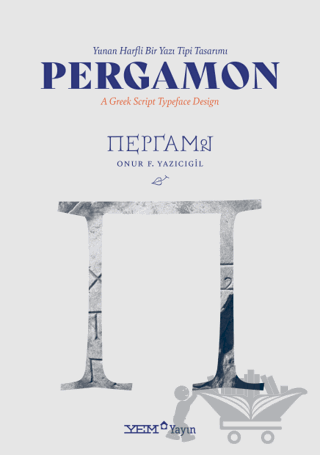 Pergamon - Yunan Harfli Bir Yazı Tipi Tasarımı - A Greek Script Typeface Design