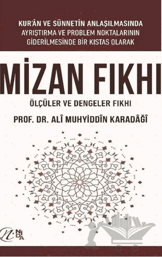 Mizan Fıkhı - Ölçüler ve Dengeler Fıkhı