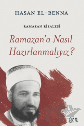 Ramazan’a Nasıl Hazırlanmalıyız?
