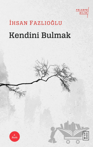 Kendini Bulmak