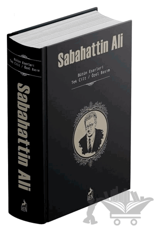 Sabahattin Ali (Bütün Eserleri-Tek Cilt)