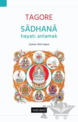 Sadhana - Hayatı Anlamak