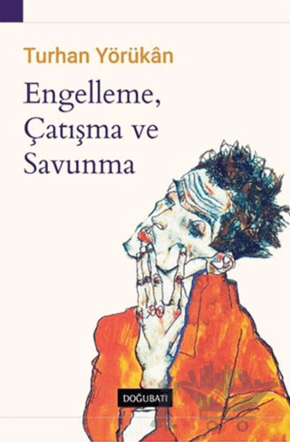 Engelleme, Çatışma ve Savunma