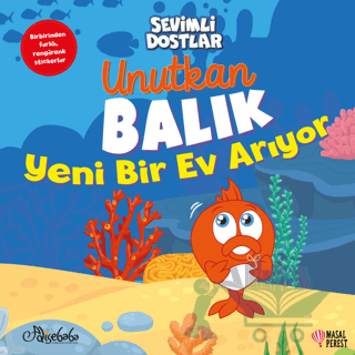 Unutkan Balık Yeni Bir Ev Arıyor - Sevimli Dostlar