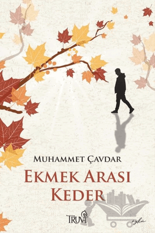 Ekmek Arası Keder