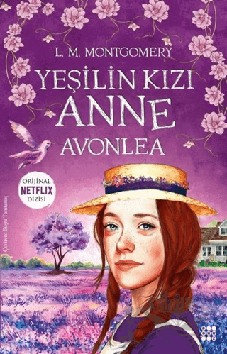 Yeşilin Kızı Anne - Avonlea