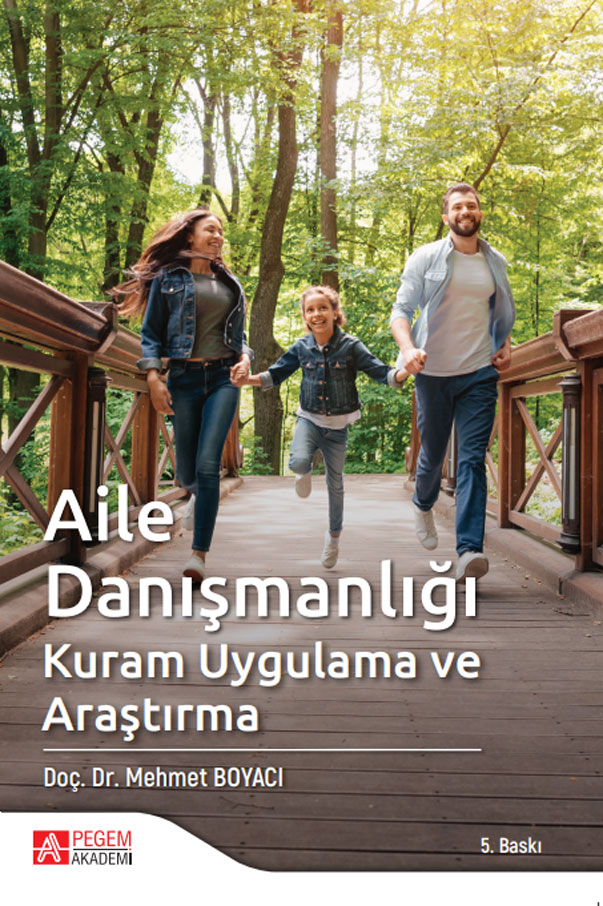 Aile Danışmanlığı Kuram Uygulama ve Araştırma