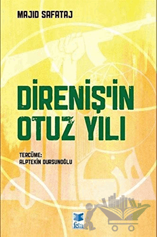 Direniş’in Otuz Yılı