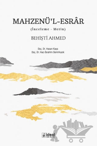 Mahzenü’l-Esrar Behişti Ahmed