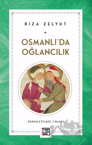 Osmanlı’da Oğlancılık