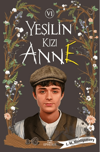 Yeşilin Kızı Anne 6