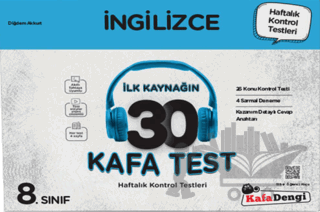 8. Sınıf İngilizce İlk Kaynağın 30 Kafa Test Kafadengi Yayınları