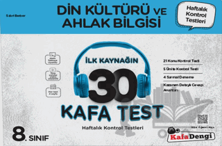 8. Sınıf Din Kültürü ve Ahlak Bilgisi İlk Kaynağın 30 Kafa Test