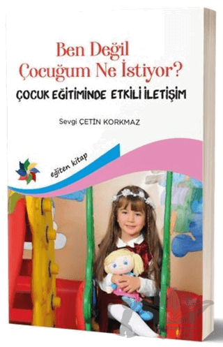 Ben Değil Çocuğum Ne Istiyor?