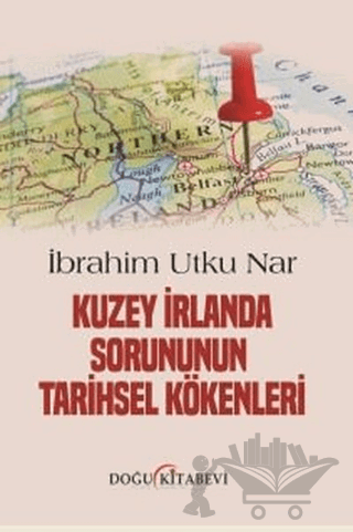 Kuzey İrlanda Sorununun Tarihsel Kökenleri