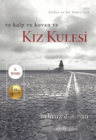Ve Kalp ve Kovan ve Kız Kulesi
