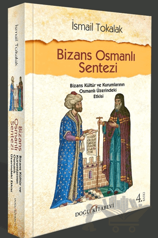 Bizans Osmanlı Sentezi