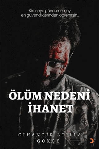 Ölüm Nedeni İhanet