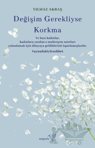 Değişim Gerekliyse Korkma