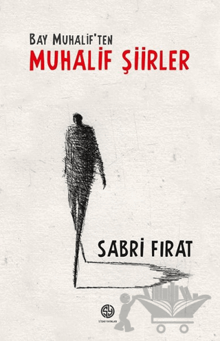 Bay Muhalif'ten Muhalif Şiirler