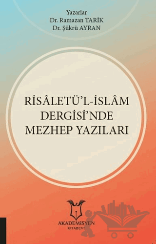 Risaletü’l-İslam Dergisi’nde Mezhep Yazıları