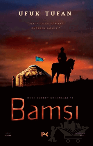 Bamsı - Dede Korkut Romanları 1