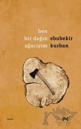 Ben Bir Dağın Ağacıyım