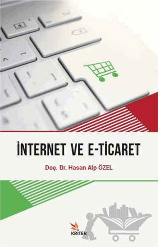 İnternet ve E-Ticaret