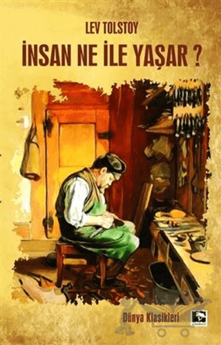 İnsan Ne İle Yaşar?
