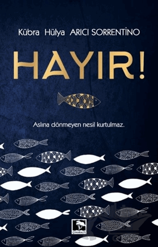 Hayır!
