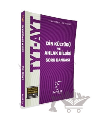 TYT-AYT Din Kültürü ve Ahlak Bilgisi Soru Bankası