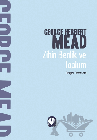Zihin Benlik ve Toplum
