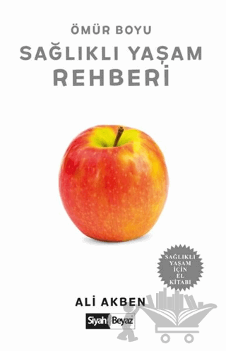 Ömür Boyu Sağlıklı Yaşam Rehberi