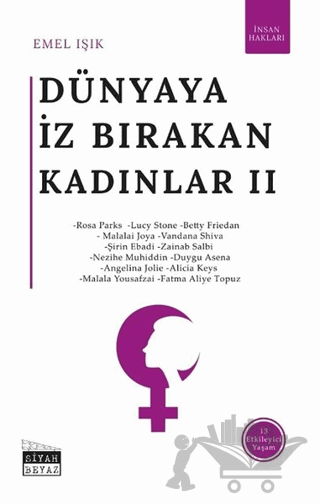 Dünyaya İz Bırakan Kadınlar 2