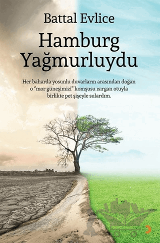 Hamburg Yağmurluydu