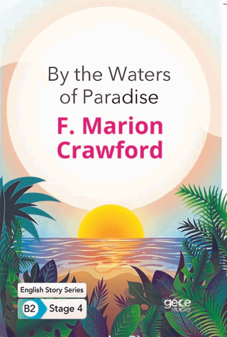 By the Waters of Paradise - İngilizce Hikayeler B2 Stage 4