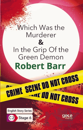 Which Was the Murderer - In The Grip Of The Green Demon / İngilizce Hikayeler C2 Stage 6