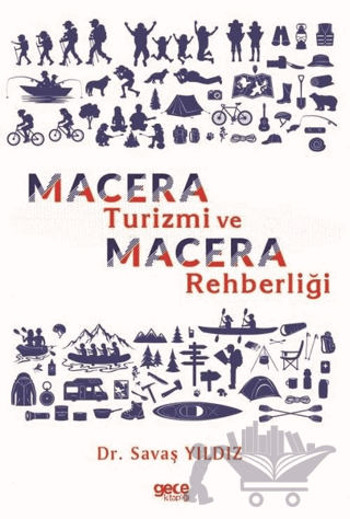Macera Turizmi ve Macera Rehberliği