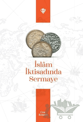 İslam İktisadında Sermaye